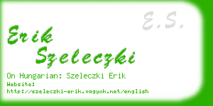 erik szeleczki business card